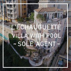 Villa l'Echauguette, joyau de l'immobilier monégasque