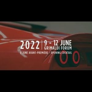 Top Marques Monaco - du 9 au 12 Juin 2022