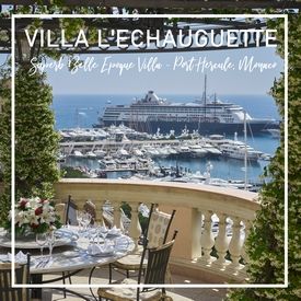 Villa l'Echauguette, joyau de l'immobilier monégasque