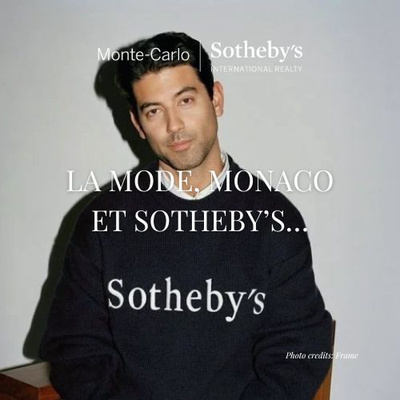 Fashion, Monaco and Sotheby's...