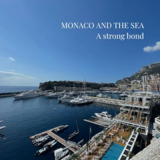 Monaco et la mer, un lien fort.